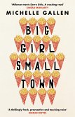 Big Girl, Small Town (eBook, ePUB)