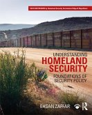 Understanding Homeland Security (eBook, ePUB)