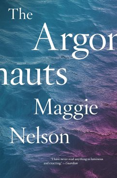 The Argonauts (eBook, ePUB) - Nelson, Maggie