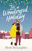 It's a Wonderful Holiday (eBook, ePUB)