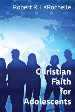 Cover Christian Faith for Adolescents (eBook, ePUB)