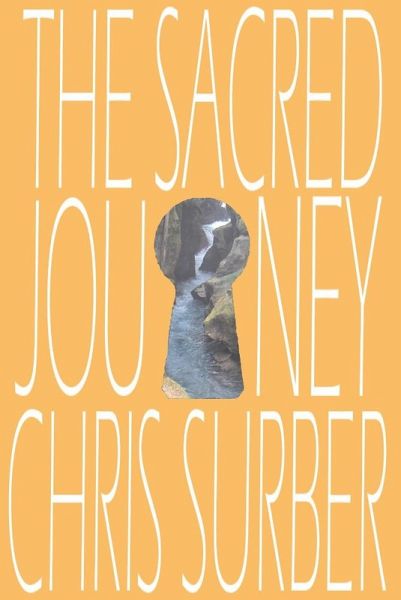 The Sacred Journey (eBook, ePUB) The Sacred Journey (eBook, ePUB)