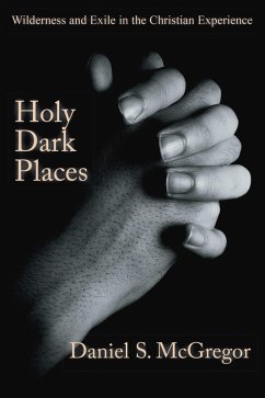 Holy Dark Places (eBook, ePUB) - McGregor, Daniel S