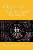 Creation in Contemporary Experience (eBook, ePUB)