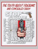 The Truth About Firearms and Concealed Carry (eBook, ePUB)