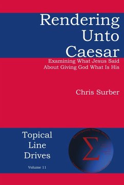 Rendering unto Caesar (eBook, ePUB) - Surber, Christopher D