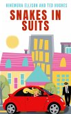 Snakes In Suits (The Trinity Trilogy, #2) (eBook, ePUB)