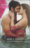 Wild Wedding Hookup (eBook, ePUB) Wild Wedding Hookup (eBook, ePUB)