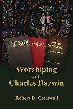 Cover Worshiping with Charles Darwin (eBook, ePUB)