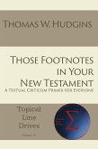 Those Footnotes in Your New Testament (eBook, ePUB)