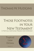 Those Footnotes in Your New Testament (eBook, ePUB) Those Footnotes in Your New Testament (eBook, ePUB)