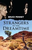 Strangers in the Dreamtime (eBook, ePUB)