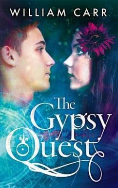 The Gypsy Quest (eBook, ePUB) - Carr, William