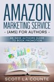Amazon Marketing Service (AMS) for Authors (eBook, ePUB) Amazon Marketing Service (AMS) for Authors (eBook, ePUB)