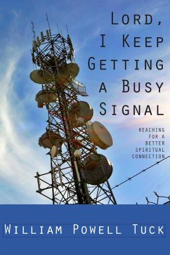 Cover Lord, I Keep Getting a Busy Signal (eBook, ePUB)