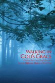 Walking in God's Grace (eBook, ePUB)
