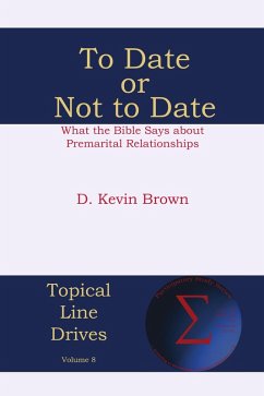 To Date or Not to Date (eBook, ePUB) - Brown, D. Kevin