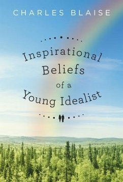 Cover Inspirational Beliefs of a Young Idealist (eBook, ePUB)