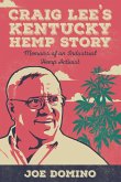 Craig Lee's Kentucky Hemp Story (eBook, ePUB)