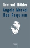Angela Merkel - Das Requiem (eBook, ePUB)
