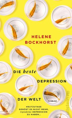 Die beste Depression der Welt (eBook, ePUB) - Bockhorst, Helene