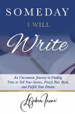 Someday I Will Write (eBook, ePUB)