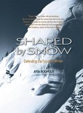 Shaped by Snow (eBook, ePUB)
