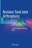 Revision Total Joint Arthroplasty (eBook, PDF)