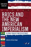 BRICS and the New American Imperialism (eBook, ePUB)