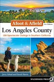 Afoot & Afield: Los Angeles County (eBook, ePUB)