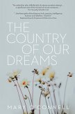 The Country of Our Dreams (eBook, ePUB)