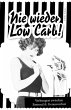 Nie wieder Low Carb! (eBook, ePUB) - Bild 1