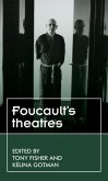 Foucault's theatres (eBook, ePUB)