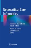 Neurocritical Care Informatics (eBook, PDF)