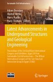 Latest Advancements in Underground Structures and Geological Engineering (eBook, PDF)