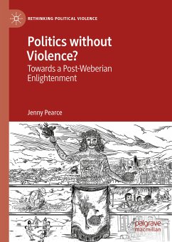 Politics without Violence? (eBook, PDF) - Pearce, Jenny