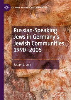 Russian-Speaking Jews in Germany’s Jewish Communities, 1990–2005 (eBook, PDF) - Cronin, Joseph