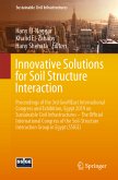 Innovative Solutions for Soil Structure Interaction (eBook, PDF)