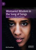 Womanist Wisdom in the Song of Songs (eBook, PDF)