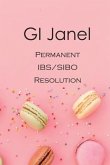 GI Janel - Permanent IBS/SIBO Resolution (eBook, ePUB)