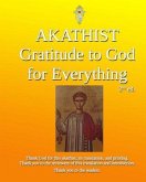Akathist of Gratitude to God for Everything (eBook, ePUB)