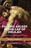 Falling Asleep in the Lap of Delilah (eBook, ePUB)