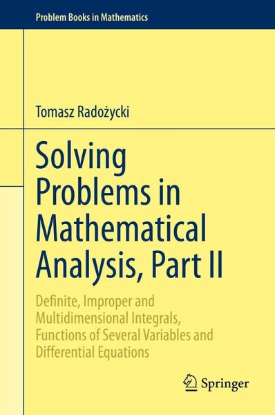 Solving Problems in Mathematical Analysis, Part II Solving Problems in Mathematical Analysis, Part II