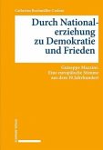 Durch Nationalerziehung zu Demokratie und Frieden