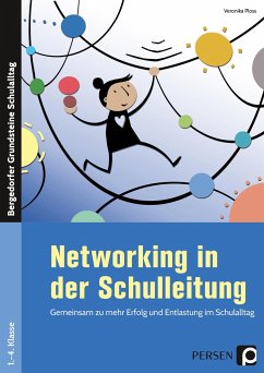 Networking in der Schulleitung - Ploss, Veronika
