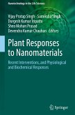 Plant Responses to Nanomaterials