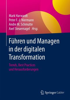Führen und Managen in der digitalen Transformation