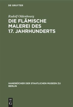 Die flämische Malerei des 17. Jahrhunderts - Oldenbourg, Rudolf