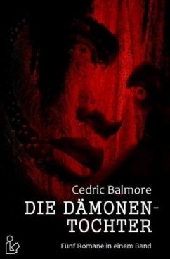 DIE DÄMONENTOCHTER - Balmore, Cedric