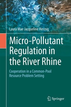 Micro-Pollutant Regulation in the River Rhine - Herzog, Laura Mae Jacqueline
